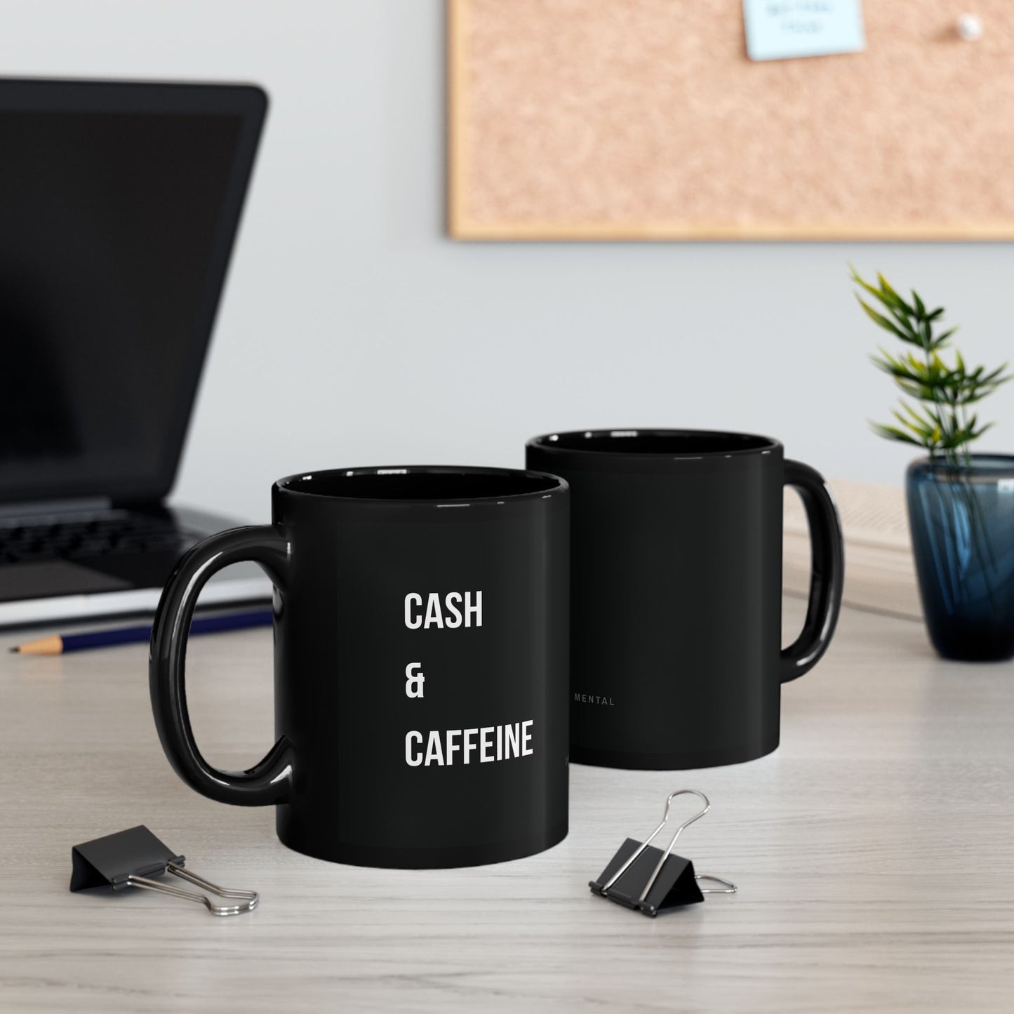 CASH & CAFFEINE — The Mental Mug™ — by Own The Mental®